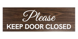 Signs ByLITA Basic Please Keep Door Closed Sign