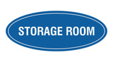 Blue Oval Storage Room Sign
