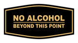 Signs ByLITA Fancy No Alcohol Beyond this Point Sign