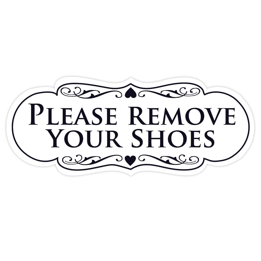 Designer PLEASE REMOVE YOUR SHOES Thank You Sign