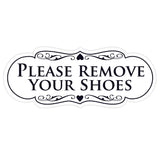 Designer PLEASE REMOVE YOUR SHOES Thank You Sign