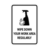Portrait Round Wipe Down Your Work Area Regularly Sign