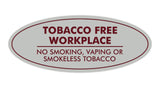 Signs ByLITA Oval Tobacco Free Workplace No Smoking Sign