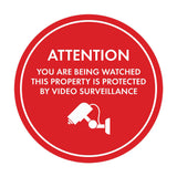 Circle Attention You Are Being Watched This Property is Protected by Video Surveillance Wall or Door Sign