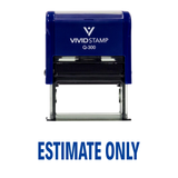 Estimate Only Self Inking Rubber Stamp