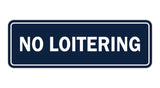 Signs ByLITA Standard No Loitering Sign