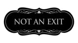 Signs ByLITA Designer Not An Exit Sign