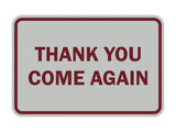 Signs ByLITA Classic Framed Thank you come again Sign