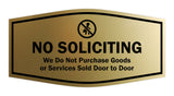 Fancy No Soliciting We Do Not Purchase Goods or Services Sold Door to Door Wall or Door Sign