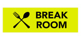 Signs ByLITA Basic Break Room Sign