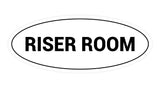 Oval Riser Room Sign