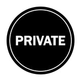 Circle PRIVATE Wall / Door Sign