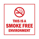 Square this is a smoke free environment Sign with Adhesive Tape, Mounts On Any Surface, Weather Resistant