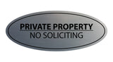 Signs ByLITA Oval PRIVATE PROPERTY NO SOLICITING Sign