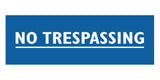 Signs ByLITA Basic No Trespassing Sign