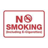 No Smoking including E-Cigarettes Sign