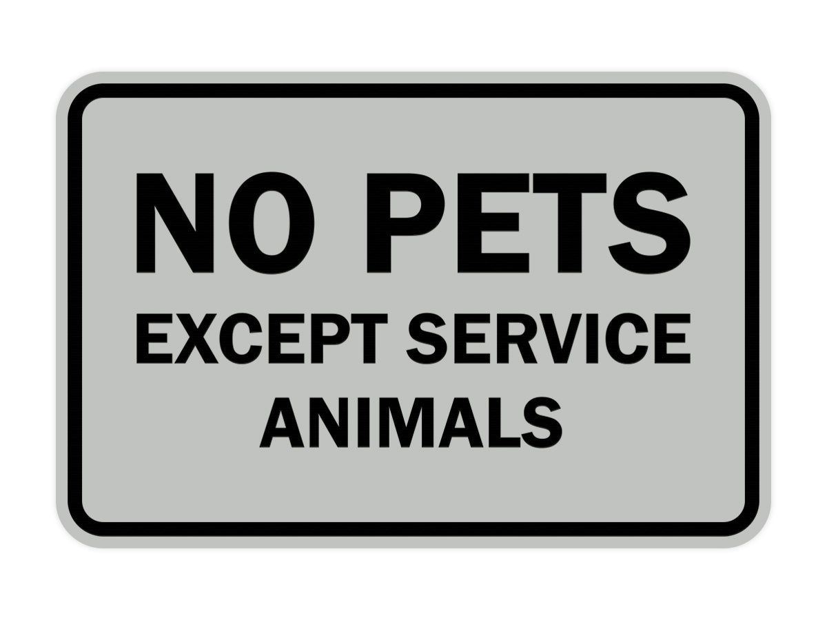 Signs ByLITA Classic Framed No Pets Except Service Animals Sign