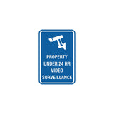Portrait Round Property Under 24 HR Video Surveillance Sign with Adhesive Tape, Mounts On Any Surface, Weather Resistant