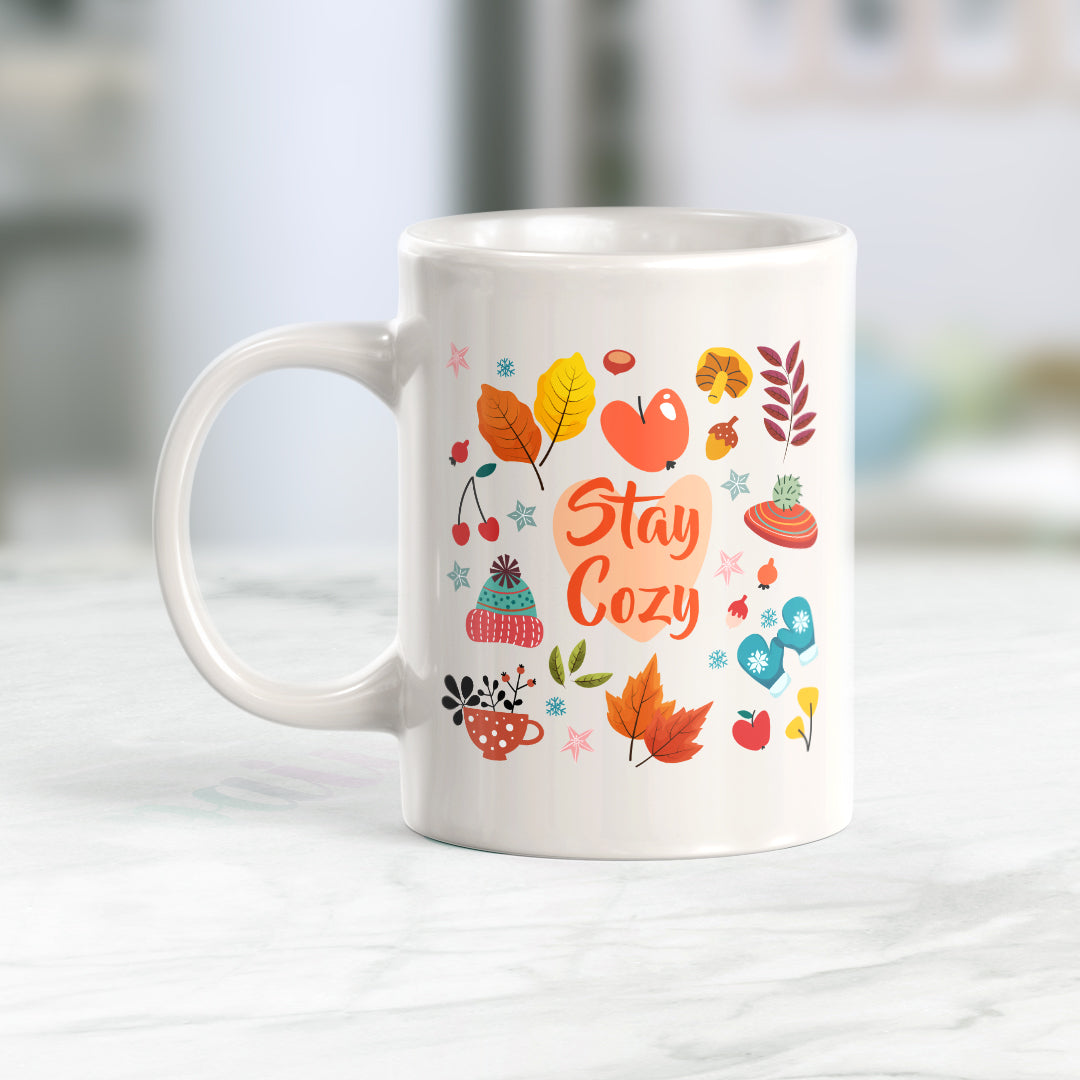 Stay Cozy 11oz Coffee Mug - Funny Novelty Souvenir