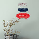 Signs ByLITA Designer Terrace Area Sign