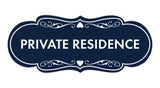 Designer Private Residence Wall or Door Sign