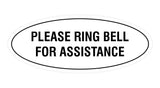 Signs ByLITA Oval Please Ring Bell For Assistance Sign