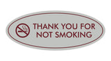 Oval THANK YOU FOR NOT SMOKING Sign