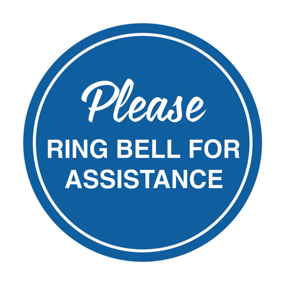 Please Ring Bell For Service Metal Plaque Sign – Furn City