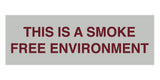 Signs ByLITA Basic This is a Smoke Free Environment Sign