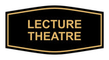 Signs ByLITA Fancy Lecture Theatre Sign