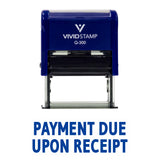 Blue PAYMENT DUE UPON RECEIPT Self Inking Rubber Stamp