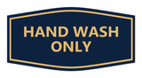 Signs ByLITA Fancy Hand Wash Only Sign