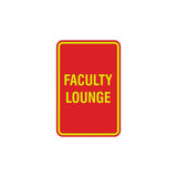 Portrait Round Faculty Lounge Sign