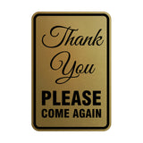 Signs ByLITA Portrait Round thank you please come again Sign
