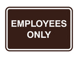 Signs ByLITA Classic Framed Employees Only Sign