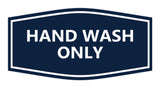 Signs ByLITA Fancy Hand Wash Only Sign
