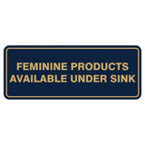 Feminine Products Available Under Sink Sign