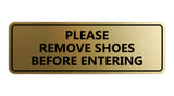 Please Remove Shoes Before Entering Sign