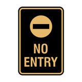 Portrait Round No Entry Sign