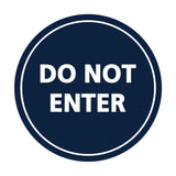 Signs ByLITA Circle Do Not Enter Sign