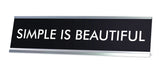 SIMPLE IS BEAUTIFUL Novelty Desk Sign