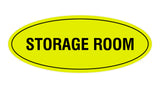 Yellow / Black Oval Storage Room Sign