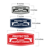 Fancy Protected By Armed Property Owner Wall or Door Sign