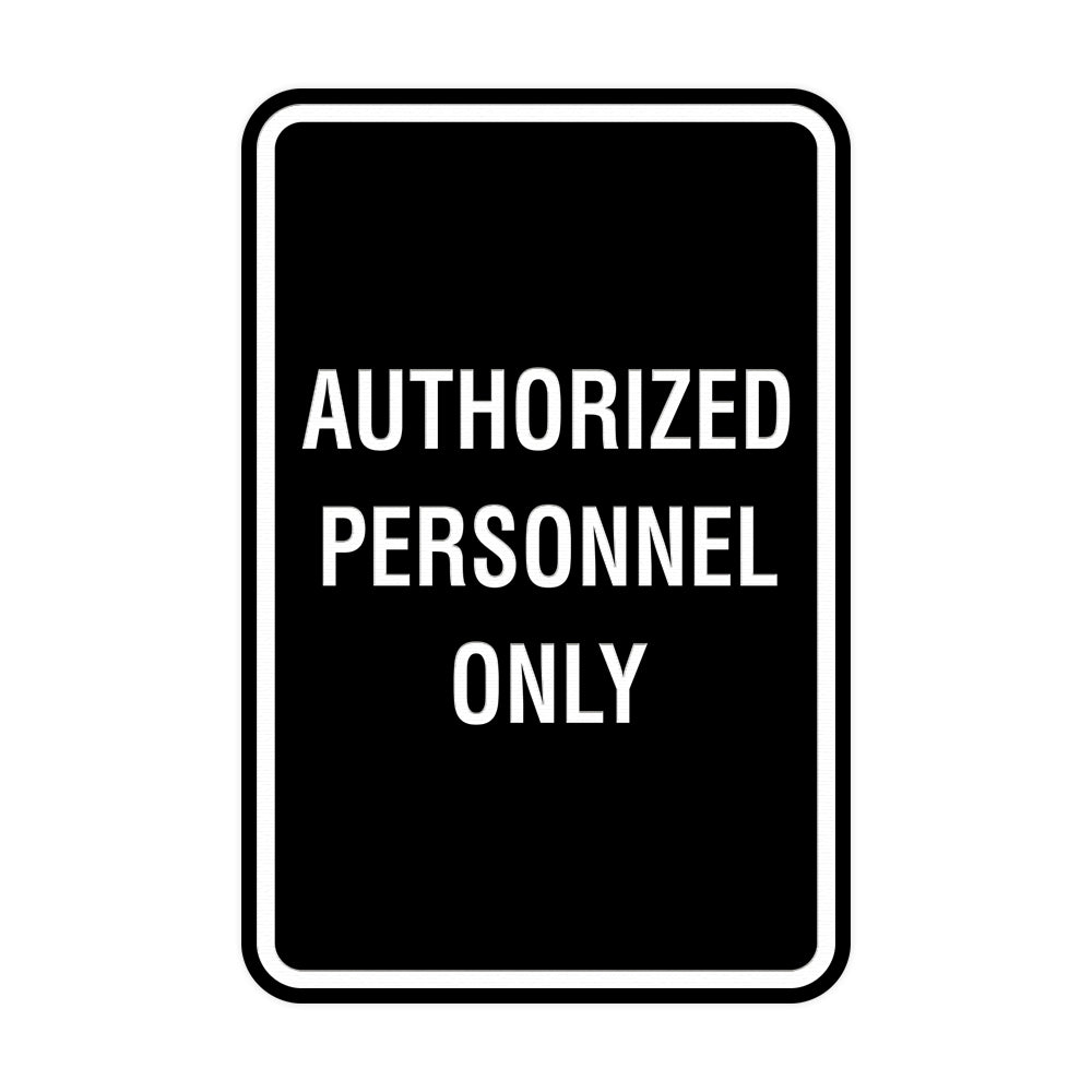 Portrait Round Authorized Personnel Only Sign – All Quality portrait-round-authorized-personnel-only-sign-all-quality