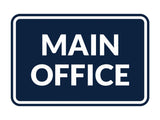 Signs ByLITA Classic Framed Main Office Sign