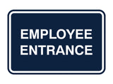 Signs ByLITA Classic Framed Employee Entrance Sign
