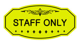 Victorian Staff Only Sign