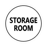White Signs ByLITA Circle Storage Room Sign
