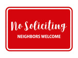 Signs ByLITA Classic Framed No Soliciting Neighbors Welcome Sign