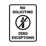 Portrait No Soliciting Zero Exceptions Wall or Door Sign